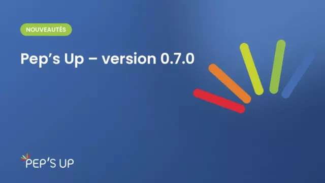 Pep’s Up – version 0.7.0