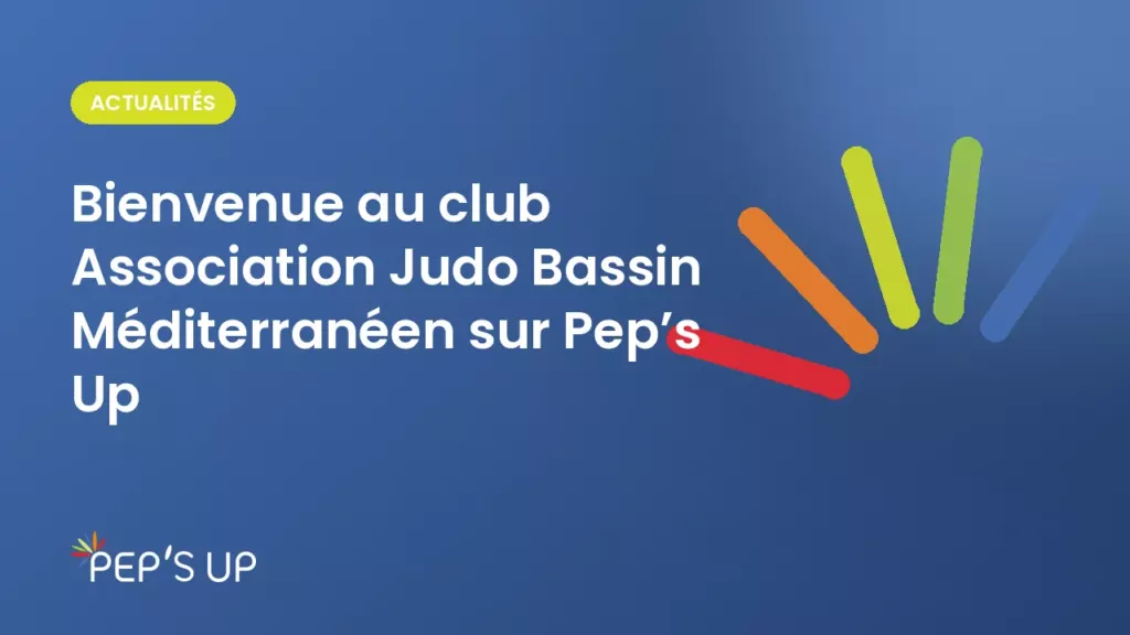 Bienvenue au club Association Judo Bassin Méditerranéen sur Pep’s Up