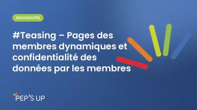 #Teasing – Pages des membres dynamiques et confidentialité des données par les membres