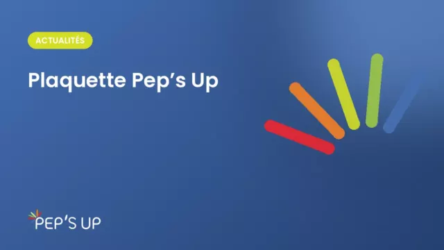Plaquette Pep’s Up