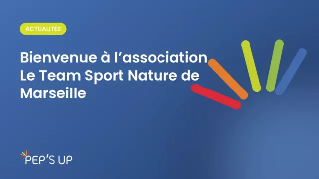 Bienvenue à l’association Le Team Sport Nature de Marseille