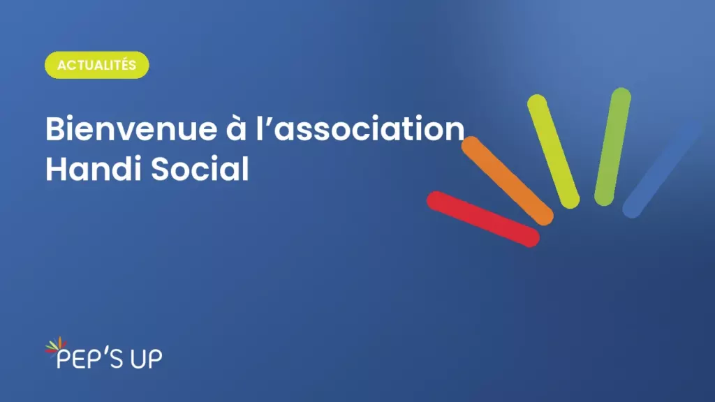 Bienvenue à l’association Handi Social