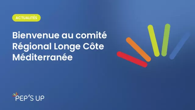 Bienvenue au comité Régional Longe Côte Méditerranée