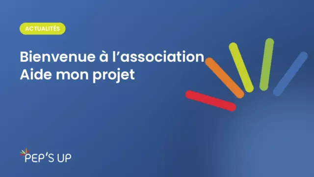Bienvenue à l’association Aide mon projet