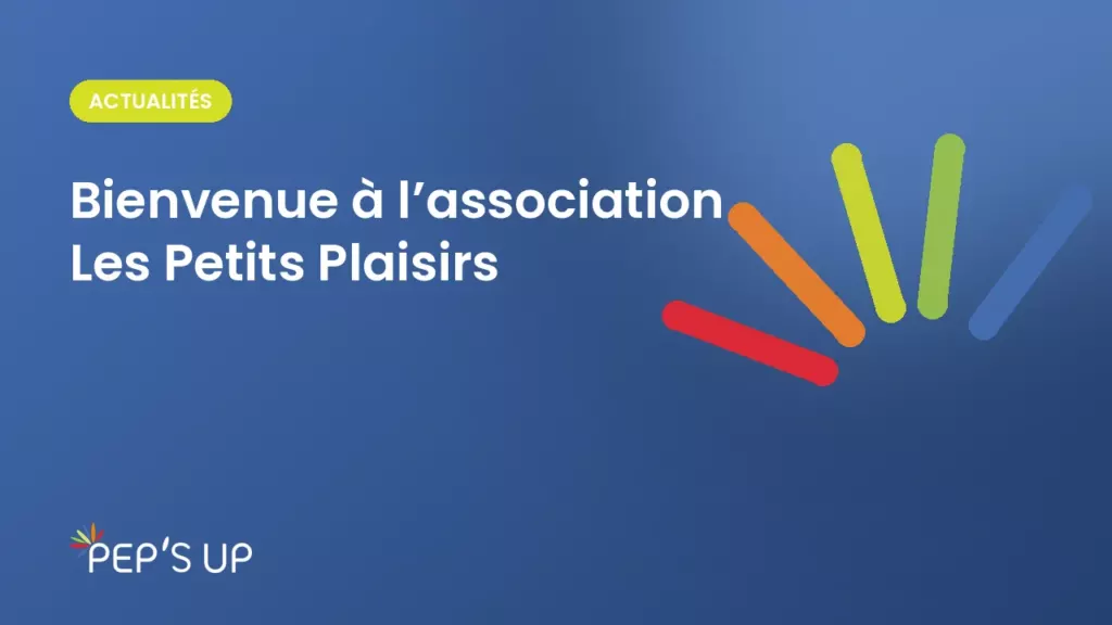 Bienvenue à l’association Les Petits Plaisirs