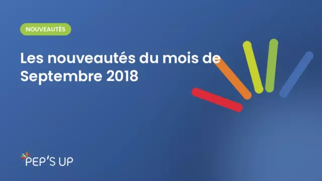 Les nouveautés du mois de Septembre 2018