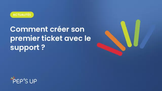 Comment créer son premier ticket avec le support ?