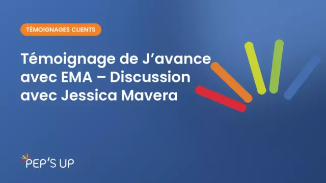 Témoignage de J’avance avec EMA – Discussion avec Jessica Mavera