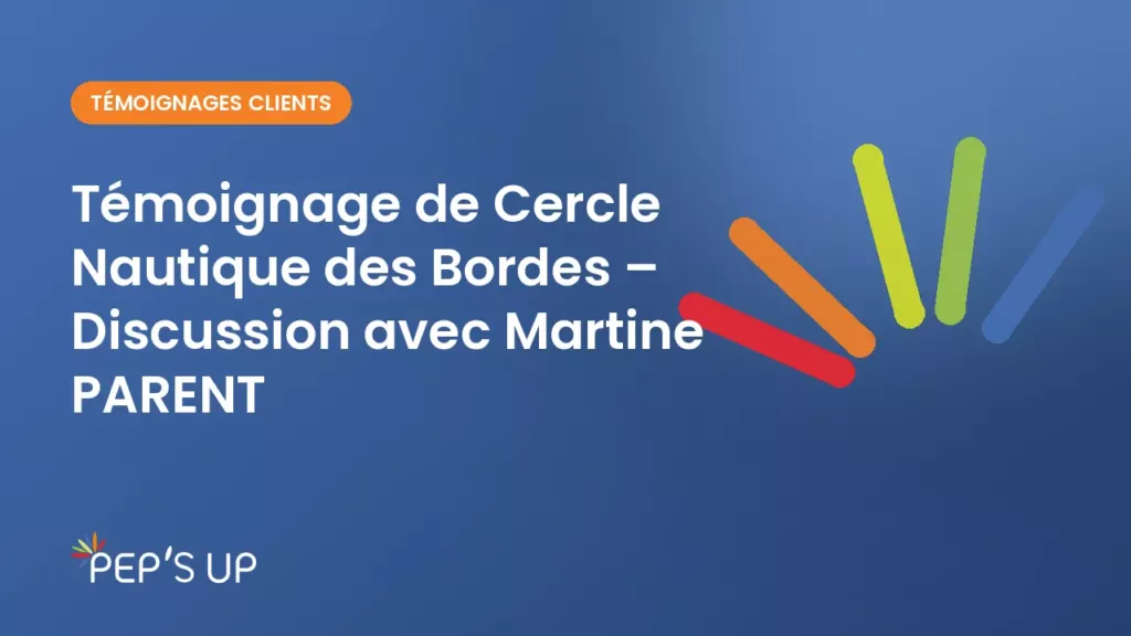 Témoignage de Cercle Nautique des Bordes – Discussion avec Martine PARENT
