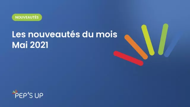 Les nouveautés du mois Mai 2021