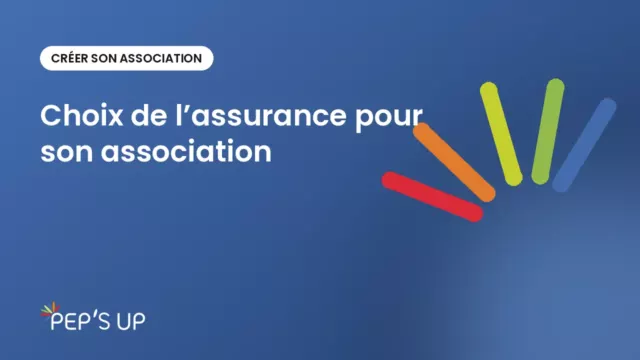 Choix de l’assurance pour son association