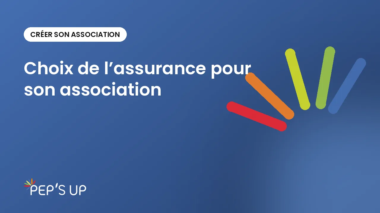 Choix de l’assurance pour son association