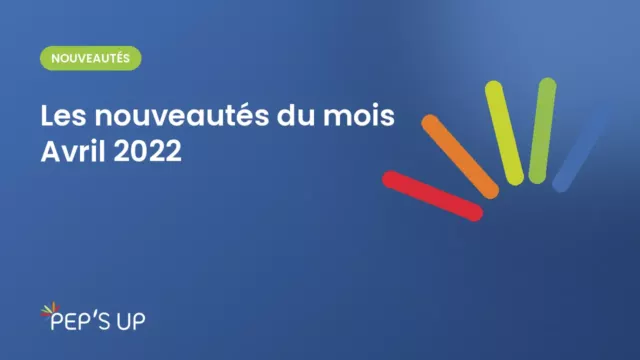 Les nouveautés du mois Avril 2022