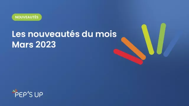 Les nouveautés du mois Mars 2023