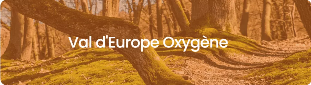 Témoignage – Val d’Europe Oxygène
