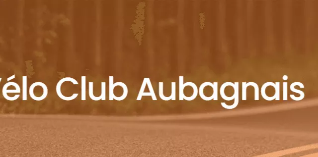 Témoignage – Vélo Club Aubagnais