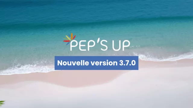 Replay – Tout savoir sur Pep’s Up 3.7 (dossiers, menus, reçus fiscaux…)